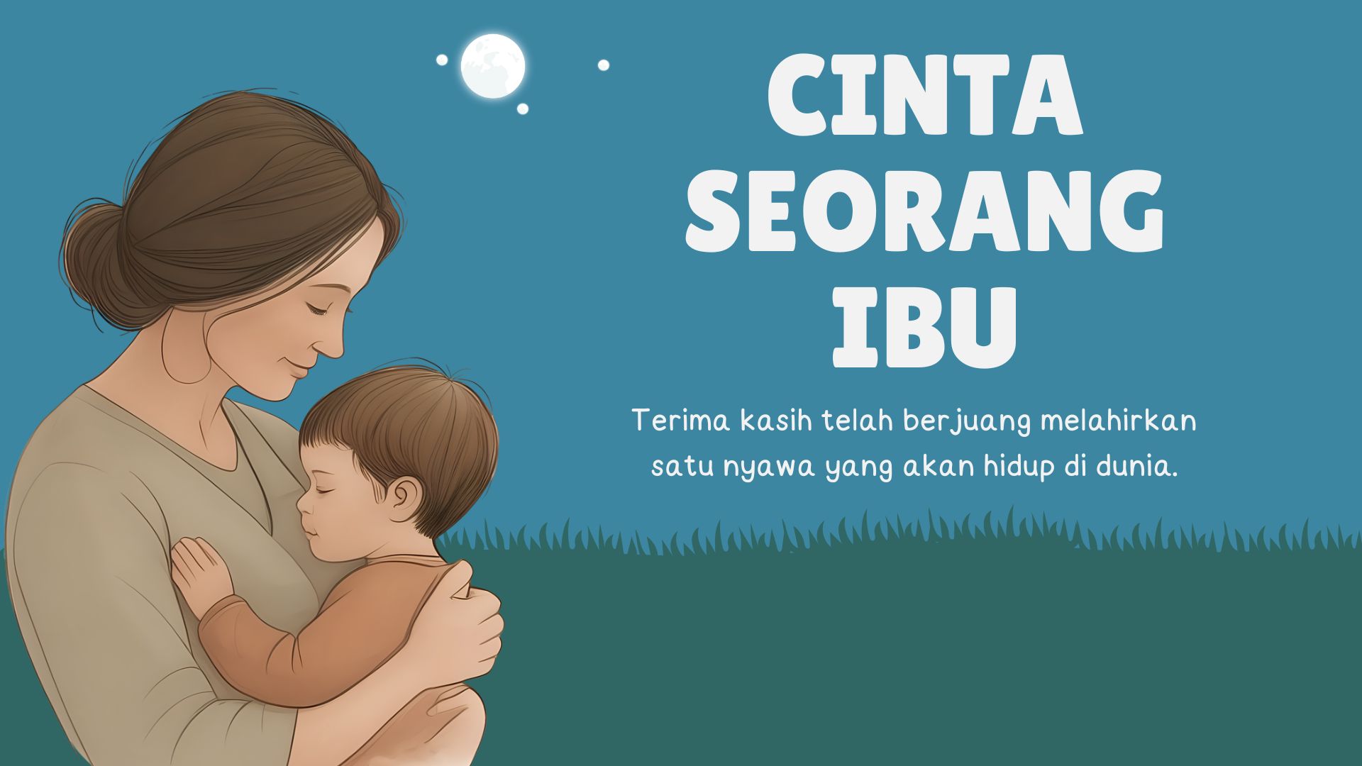 Read more about the article Cinta Seorang Ibu