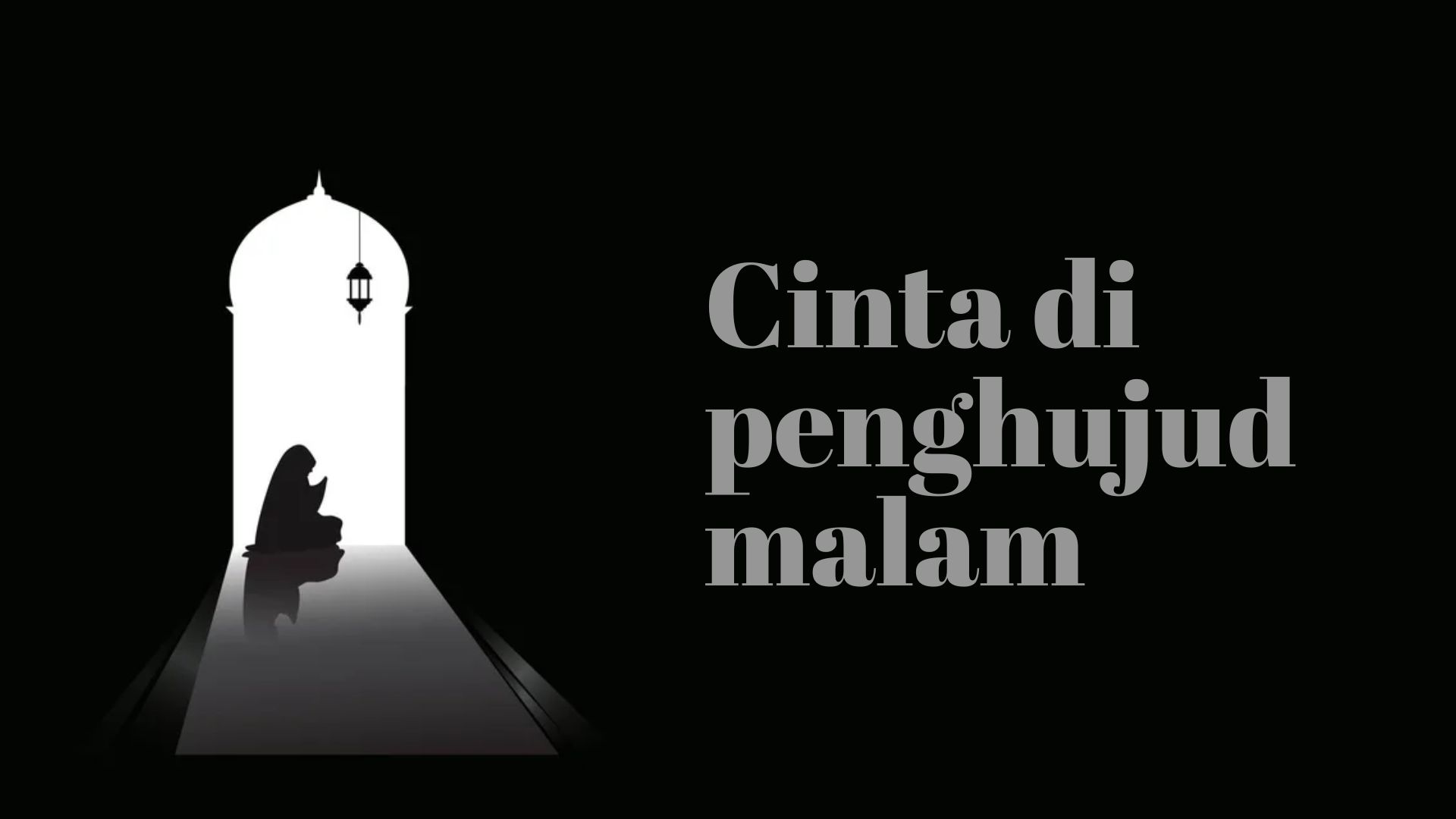Read more about the article Cinta di penghujud malam