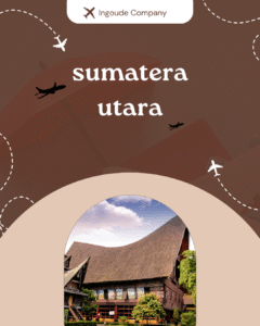 Read more about the article PROVINSI SUMATERA UTARA
